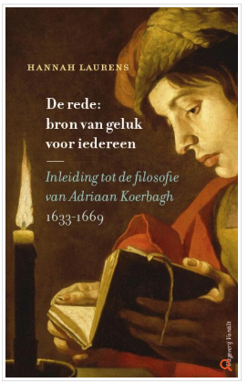 Adriaan Koerbagh, tijdgenoot en medestander van Spinoza